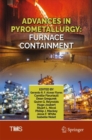Advances in Pyrometallurgy : Furnace Containment - Book