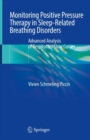 Monitoring Positive Pressure Therapy in Sleep-Related Breathing Disorders : Advanced Analysis of Respiratory Flow Curves - Book