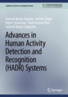 Advances in Human Activity Detection and Recognition (HADR) Systems - Book
