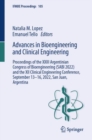 Advances in Bioengineering and Clinical Engineering : Proceedings of the XXIII Argentinian Congress of Bioengineering (SABI 2022) and the XII Clinical Engineering Conference, September 13–16, 2022, Sa - Book