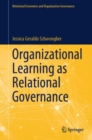 Organizational Learning as Relational Governance - Book