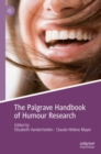 The Palgrave Handbook of Humour Research - Book