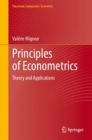 Principles of Econometrics : Theory and Applications - Book