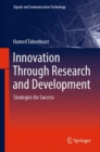 Innovation Through Research and Development : Strategies for Success - Book
