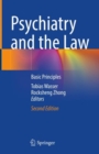 Psychiatry and the Law : Basic Principles - Book