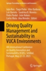 Driving Quality Management and Sustainability in VUCA Environments : 4th International Conference on Quality Innovation and Sustainability (ICQIS), Setubal, Portugal, May 22-23, 2023 - Book