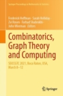 Combinatorics, Graph Theory and Computing : SEICCGTC 2021, Boca Raton, USA, March 8–12 - Book