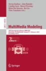 MultiMedia Modeling : 30th International Conference, MMM 2024, Amsterdam, The Netherlands, January 29 – February 2, 2024, Proceedings, Part II - Book