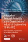 A Decade of Research Activities at the Department of Industrial Engineering (UniNa-DII) : From Five Existing Departments to the Excellence in Research - Book
