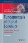 Fundamentals of Digital Forensics : A Guide to Theory, Research and Applications - Book