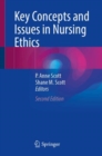 Key Concepts and Issues in Nursing Ethics - Book