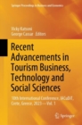 Recent Advancements in Tourism Business, Technology and Social Sciences : 10th International Conference, IACuDiT, Crete, Greece, 2023—Vol. 1 - Book