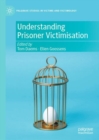 Understanding Prisoner Victimisation - Book