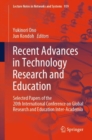 Recent Advances in Technology Research and Education : Selected Papers of the 20th International Conference on Global Research and Education Inter-Academia - Book