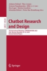 Chatbot Research and Design : 7th International Workshop, CONVERSATIONS 2023, Oslo, Norway, November 22–23, 2023, Revised Selected Papers - Book