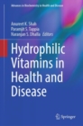 Hydrophilic Vitamins in Health and Disease - Book