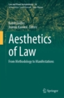 Aesthetics of Law : From Methodology to Manifestations - Book