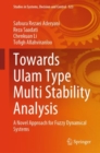 Towards Ulam Type Multi Stability Analysis : A Novel Approach for Fuzzy Dynamical Systems - Book
