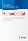 Komorbiditat : Symptome, Zustande, Verhalten und Behandlungen - Book