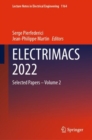 ELECTRIMACS 2022 : Selected Papers – Volume 2 - Book
