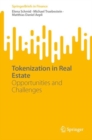 Tokenization in Real Estate : Opportunities and Challenges - Book