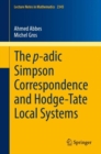 The p-adic Simpson Correspondence and Hodge-Tate Local Systems - Book
