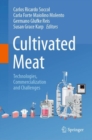Cultivated Meat : Technologies, Commercialization and Challenges - Book