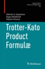 Trotter-Kato Product Formulæ - Book