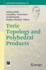 Toric Topology and Polyhedral Products - Book
