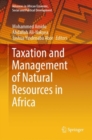 Taxation and Management of Natural Resources in Africa - Book