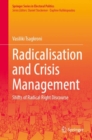 Radicalisation and Crisis Management : Shifts of Radical Right Discourse - Book