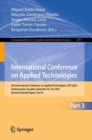 International Conference on Applied Technologies : 5th International Conference on Applied Technologies, ICAT 2023, Samborondon, Ecuador, November 22–24, 2023, Revised Selected Papers, Part III - Book