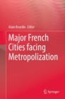 Major French Cities facing Metropolization - Book