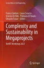 Complexity and Sustainability in Megaprojects : MeRIT Workshop 2023 - Book