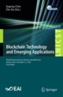 Blockchain Technology and Emerging Applications : Third EAI International Conference, BlockTEA 2023, Wuhan, China, December 2-3, 2023, Proceedings - Book