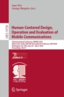 Human-Centered Design, Operation and Evaluation of Mobile Communications : 5th International Conference, MOBILE 2024, Held as Part of the 26th HCI International Conference, HCII 2024, Washington, DC, - Book
