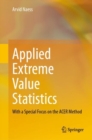 Applied Extreme Value Statistics : With a Special Focus on the ACER Method - Book