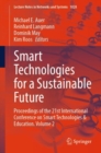 Smart Technologies for a Sustainable Future : Proceedings of the 21st International Conference on Smart Technologies & Education. Volume 2 - Book