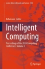 Intelligent Computing : Proceedings of the 2024 Computing Conference, Volume 3 - Book