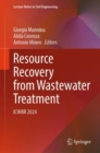 Resource Recovery from Wastewater Treatment : ICWRR 2024 - Book