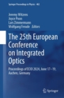 The 25th European Conference on Integrated Optics : Proceedings of ECIO 2024, June 17–19, Aachen, Germany - Book
