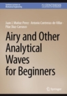 Airy and Other Analytical Waves for Beginners - Book