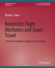 Relativistic Flight Mechanics and Space Travel - eBook