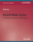 Ancient Hindu Science : Its Transmission and Impact on World Cultures - Book