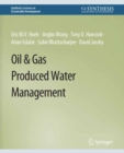 Oil & Gas Produced Water Management - eBook