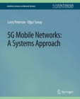 5G Mobile Networks : A Systems Approach - eBook