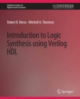 Introduction to Logic Synthesis using Verilog HDL - eBook