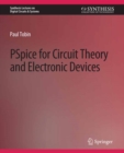 PSpice for Circuit Theory and Electronic Devices - eBook