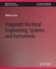 Pragmatic Electrical Engineering : Systems & Instruments - eBook