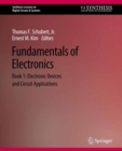 Fundamentals of Electronics : Book 1 Electronic Devices and Circuit Applications - eBook